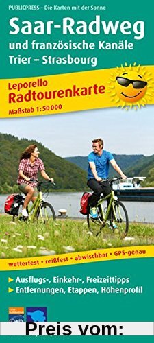 Radwanderkarte Saar-Radweg und französische Kanäle, Konz - Strasbourg: Mit Ausflugszielen, Einkehr- & Freizeittipps, wetterfest, reißfest, abwischbar, GPS-genau. 1:50000